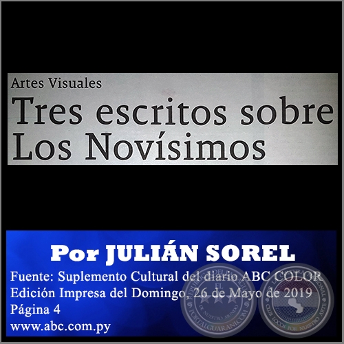 TRES ESCRITOS SOBRE LOS NOVSIMOS - Por JULIN SOREL - Domingo, 26 de Mayo de 2019